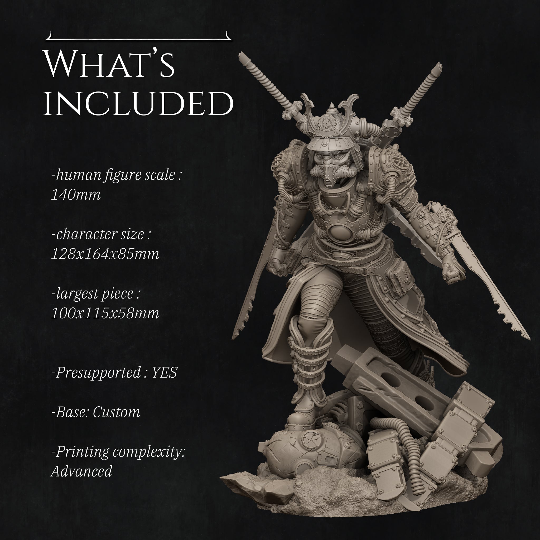 The image is a detailed 3D model of a warrior figure, including a helmet, sword, and other battle-ready equipment. The figure is shown in a dynamic pose, ready for action. The image is described as "What's Included" and includes a human figure scale of 140mm, a character size of 128x64x85mm, a largest piece of 100x15x85mm, and is supported by "YES" and "Base: Custom". The image also mentions "Printing complexity: Advanced".